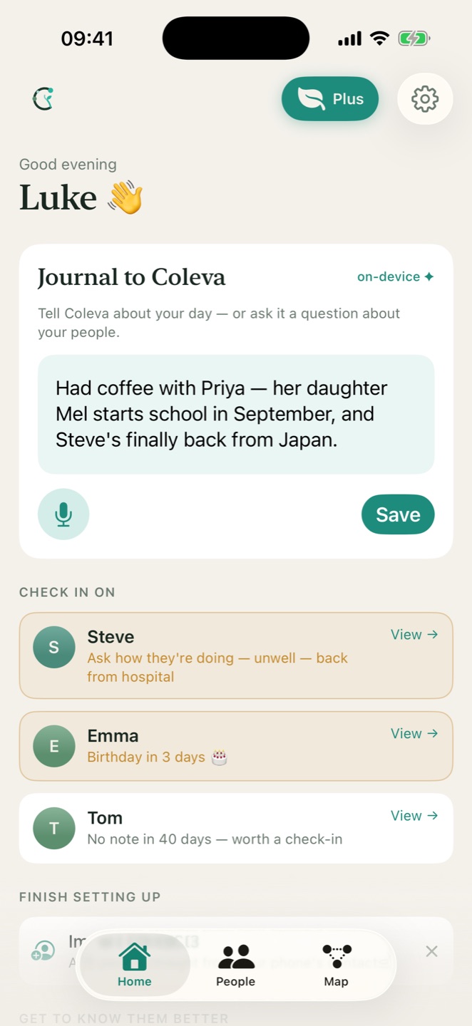 Coleva's home screen: a journal box reading 'Had coffee with Priya - her daughter Mel starts school in September, and Steve's finally back from Japan', above check-in nudges for Steve, Emma and Tom.